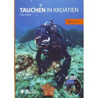 Tauchen in Kroatien Miro Andric Bücher