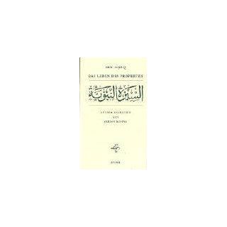 Das Leben des Propheten as sîra an nabawiyya Muhammad