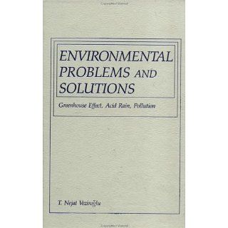 Environmental Problems and Solution Greenhouse Effect, Acid Rain