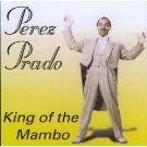 Perez Prado Songs, Alben, Biografien, Fotos