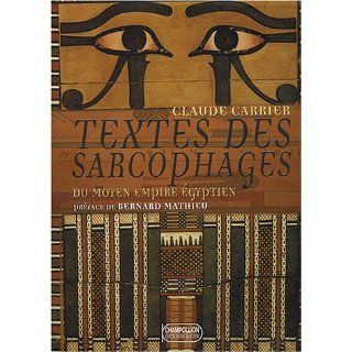 Textes des sarcophages du Moyen Empire égyptien Coffret 3 volumes