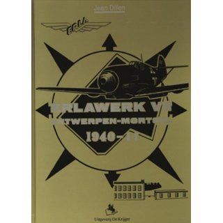Erlawerk VII Antwerpen Mortsel 1940 44 / druk 1 Antwerpen Mortsel
