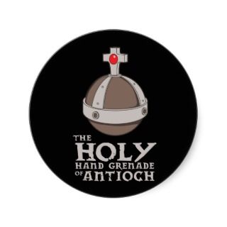 The holy hand grenade of antioch   holy grail round sticker
