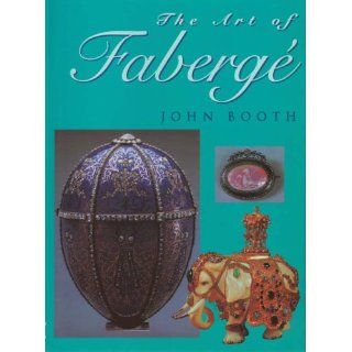 The Art of Faberge John Booth Englische Bücher