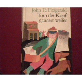 Tom der Kopf gaunert weiter John D. Fitzgerald Bücher