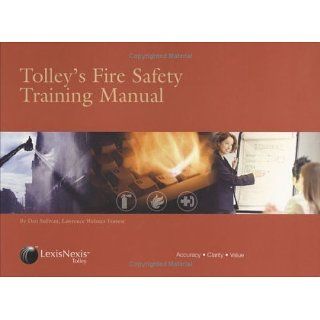 Tolleys Fire Safety Training Manual eBook Dan Sullivan 