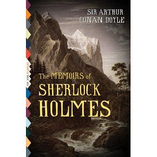 The Memoirs of Sherlock Holmes (Illustrated by Sidney Paget) [Kindle