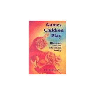Games Children Play Kim Brooking Payne Englische Bücher