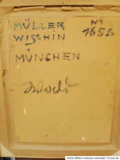GEMÄLDE von ANTON MÜLLER   WISCHIN ( 1865   1949 ) MÜNCHEN