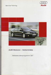 SSP 327 AUDI A6 C6 Motoren Handbuch Kettentriebe