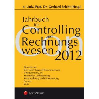 Jahrbuch für Controlling und Rechnungswesen 2012 Gerhard