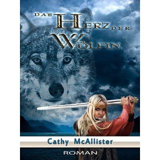 Das Herz der Wölfin eBook Cathy McAllister Kindle Shop