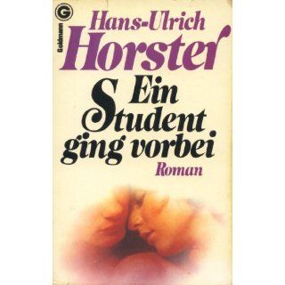 Ein Student ging vorbei Hans Ulrich Horster Bücher