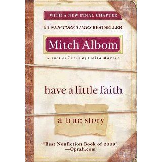 Have a Little Faith A True Story eBook Mitch Albom 