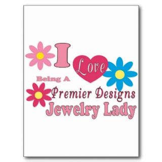 Love Being A Premier Designs Jewelry Lady Series Post Card