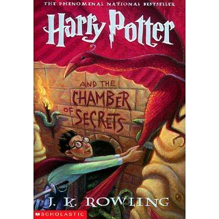 Harry Potter and the Chamber of Secrets (Book 2) J. K