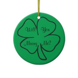 St Patricks Day Shamrock Will You Marry Me? Christmas Ornaments