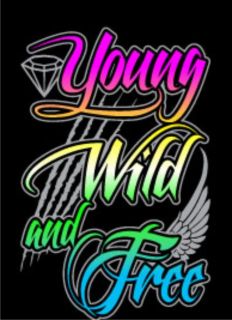 Neon YOUNG WILD AND FREE Wiz Khalifa Snoop Dogg Rap Roll One High