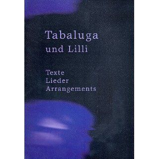 Peter Maffay, Tabaluga und Lilli  Lieder, Texte 