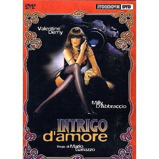 Intrigo damore Milly DAbbraccio; Valentine Demy; Gino