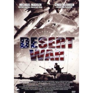 Desert War Chad McQueen, Michael Madsen, Melanie Shatner