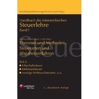 Handbuch der Österreichischen Steuerlehre Theorien und Methoden
