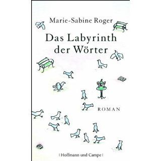 Das Labyrinth der Wörter von Marie Sabine Roger (Gebundene Ausgabe