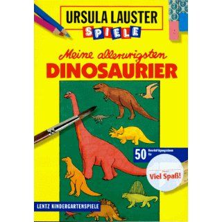 Meine allerurigsten Dinosaurier   50 Beschäftigungsideen für