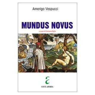 Mundus novus Amerigo Vespucci, C. Spila Englische Bücher