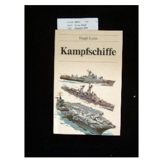 Kampfschiffe Schiffe, Kampfschiff, Marine   Lyon, Hugh