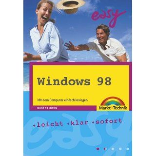 Windows 98 Zweite Ausgabe   M+T Easy . leicht, klar, sofort 