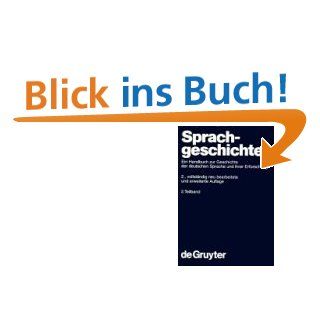 Sprachgeschichte. Ein Handbuch zur Geschichte der deutschen Sprache