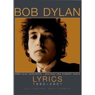 Lyrics 1962   2001. Sämtliche Songtexte Bob Dylan