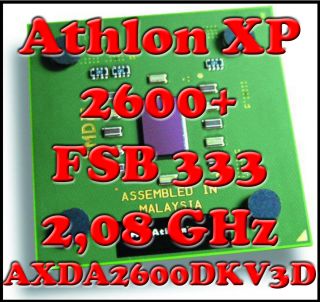 AMD Athlon XP 2600+ Sockel A/462 AXDA2600DKV3D 2,08 GHz FSB 333 CPU