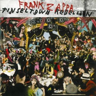 Frank Zappa ‎– Tinseltown Rebellion 1990 CDZAP 26 CD
