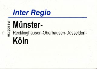 Zuglaufschild DB InterRegio Münster   Köln (F5 832/30)