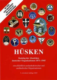 Abzeichen deutscher Organisationen ab 1871 Hüsken Buch