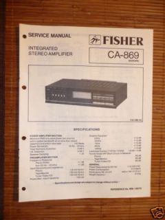 Service Manual Fisher CA 869 Amplifier, ORIGINAL