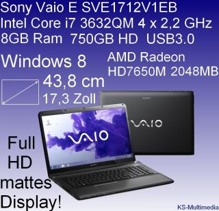 Sony Vaio E SVE1712V1EB 43 8 cm Notebook 8GB RAM Intel Core i7 HD7650M