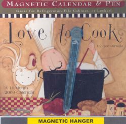 Love to Cook by Dan Dipaolo 2009 Magnetic Calendar (Hardcover