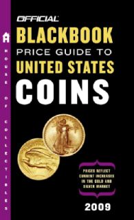 The Official Blackbook Price Guide To Us Coins 2009