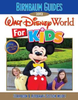 Birnbaum Guides 2012 Walt Disney World for Kids (Paperback