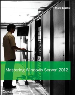 Mastering Windows Server 2012 (Paperback) Today $38.33