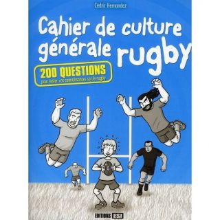 CAHIER DE CULTURE GENERALE RUGBY ; 200 QUESTIONS P   Achat / Vente