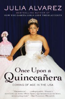 Once Upon a Quinceanera Coming of Age in the USA (Paperback) Today $