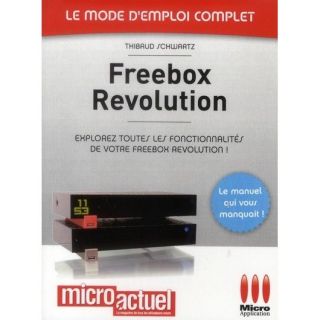 FREEBOX REVOLUTION   Achat / Vente livre Thibaud Schwartz pas cher