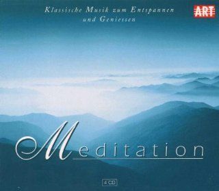 Meditation (Klassische Musik zum Entspannen und Genießen) 
