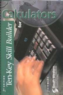 Ten Key Skill Builder for Calculators (Spiral bound) Today $25.46