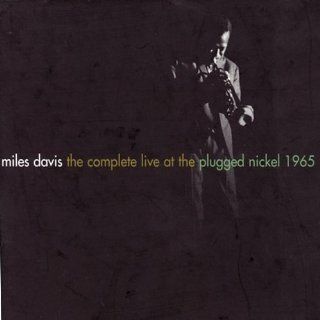 The Complete Live At The Plugged Nickel 1965 Musik