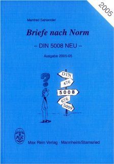 Briefe nach Norm DIN 5008 Neu Manfred Sahlender Bücher